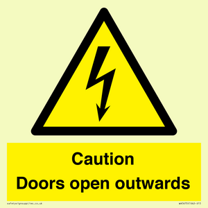 Caution Doors open outwards